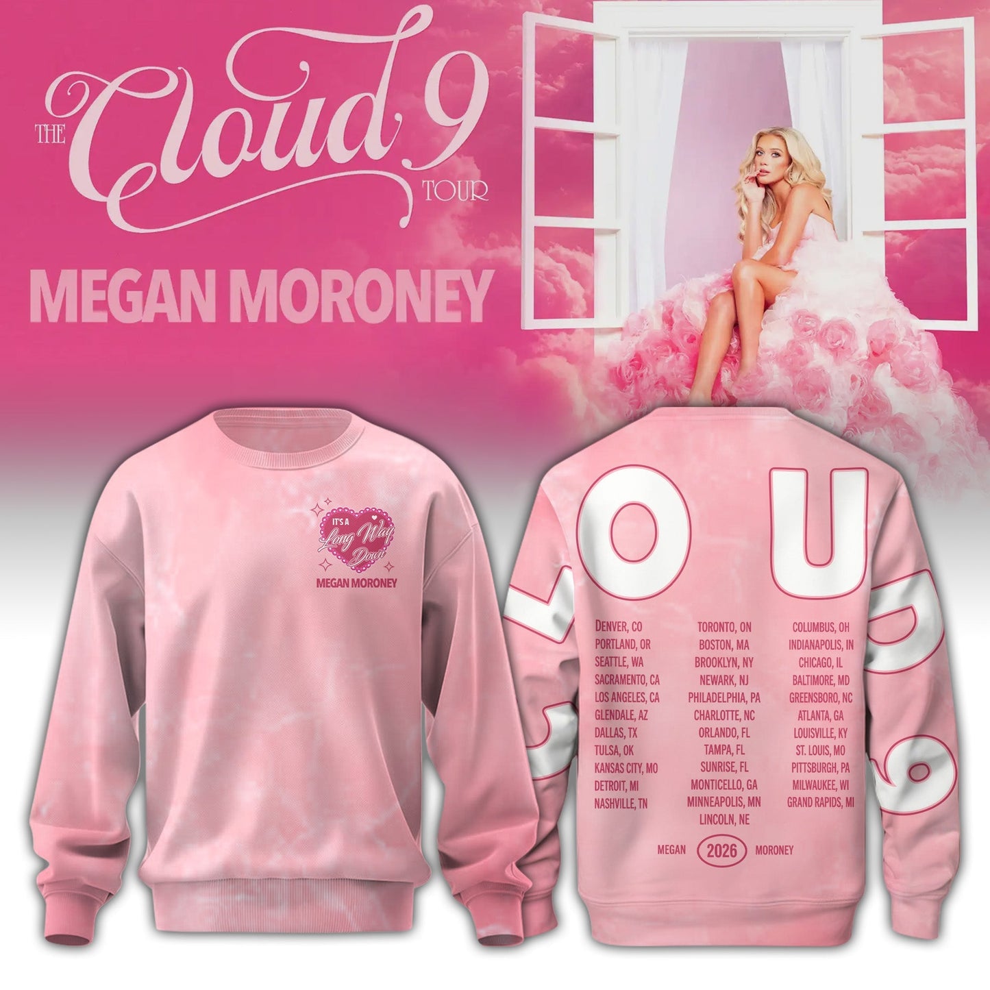The CLOUD 9 Tour Megan Moroney Limited Edition Sweatshirt
