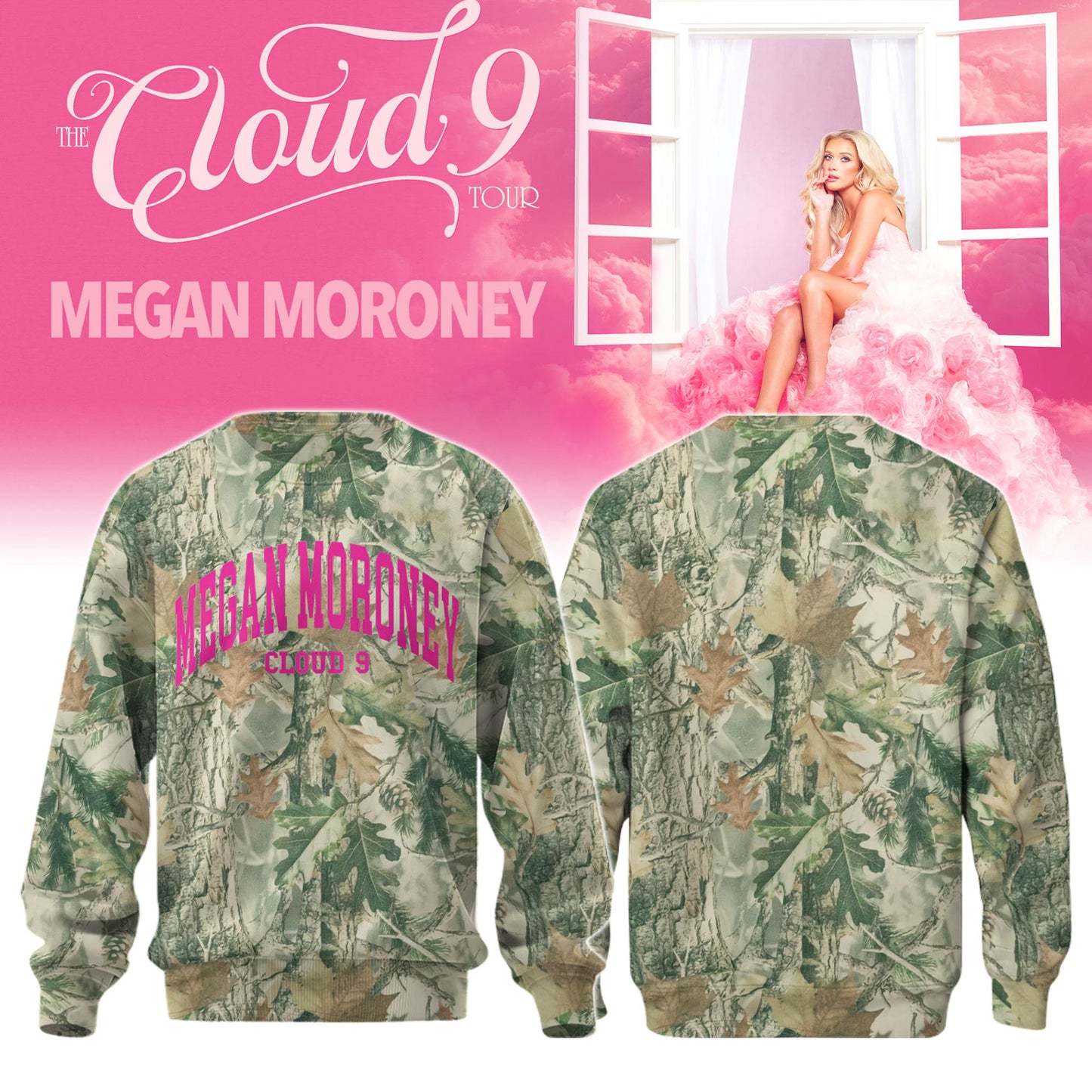 The CLOUD 9 Tour Megan Moroney Limited Edition Sweatshirt Camo version