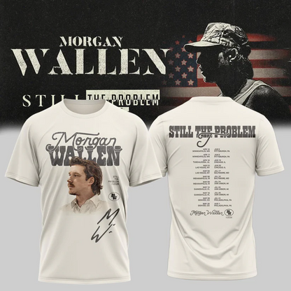 Exclusive 2026 Morgan Wallen - Still The Problem Tour 2026 Tshirt