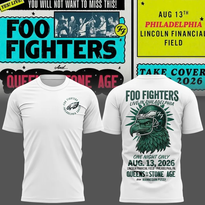 01.06. New White Shirt Foo Fighters x Philadelphia Eagles - Take Cover Tour 2026 T-Shirt