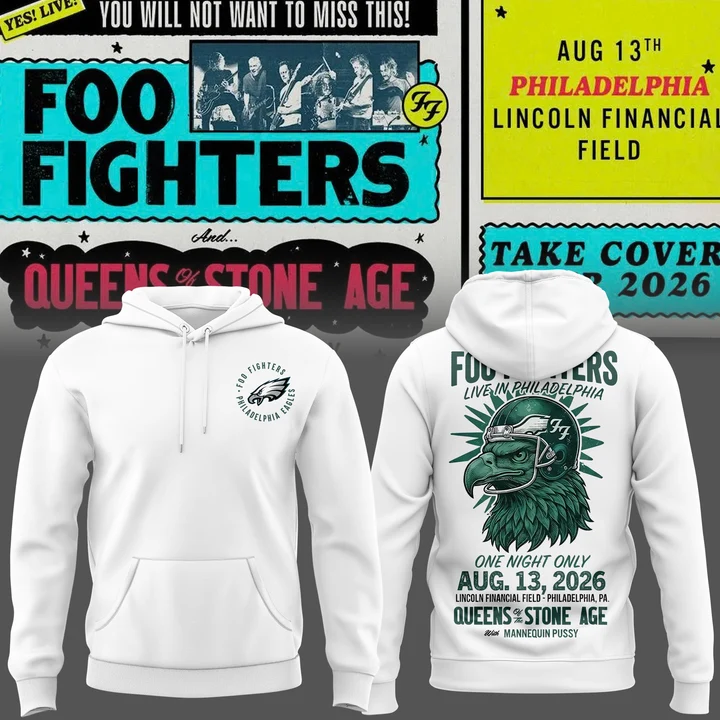 02.26. New White Hoodie Foo Fighters x Philadelphia Eagles - Take Cover Tour 2026 Hoodie